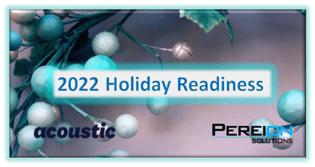 Holiday readiness 2022
